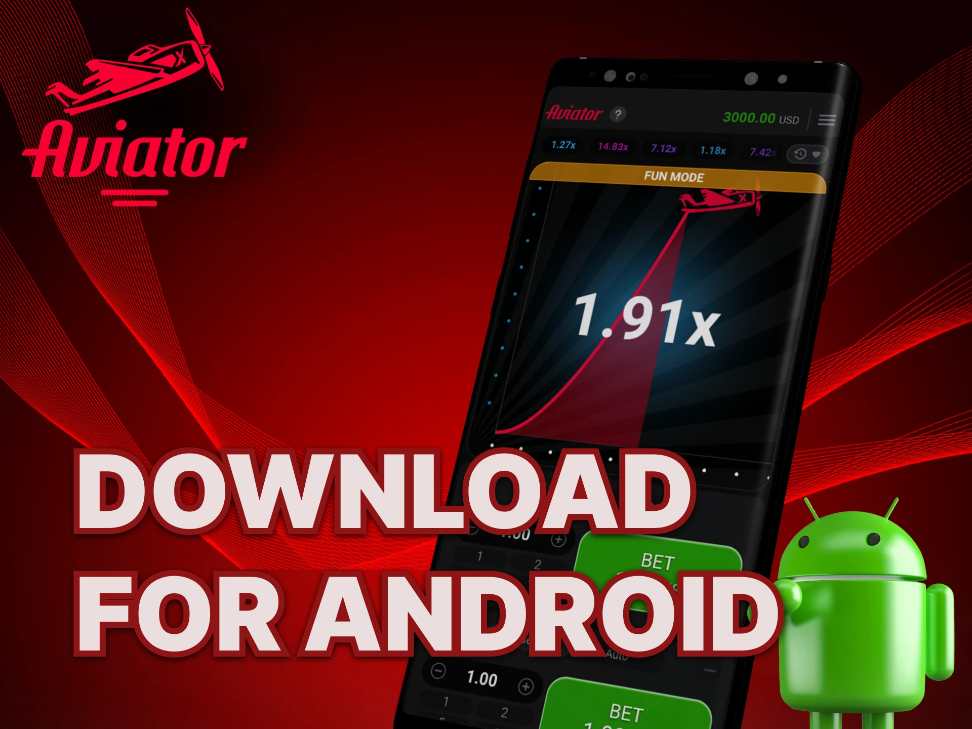 The aviator game has applications for Android phones.