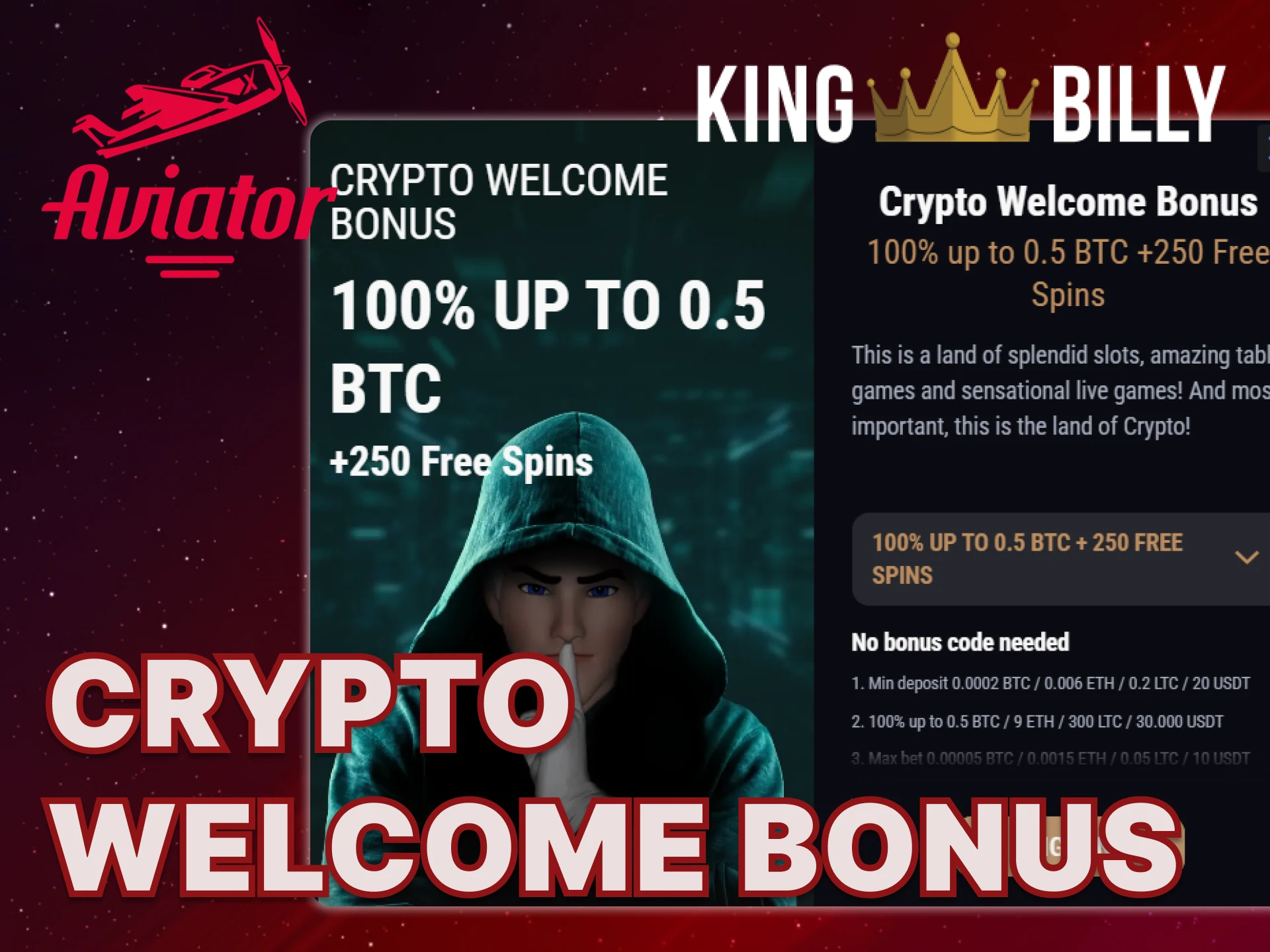 A Crypto Welcome bonus is available at King Billy casino.